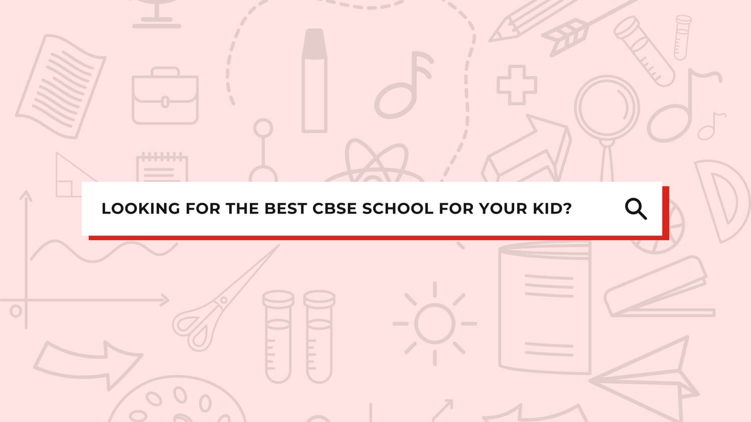 5 features to look for while choosing the best CBSE school for your kid