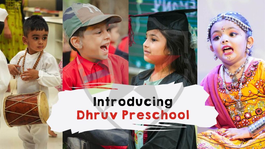 Introducing Dhruv Preschool